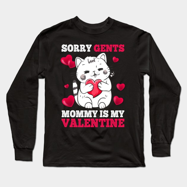 Sorry Gents Mommy Is My Valentine Happy Valentines Day 2024 Long Sleeve T-Shirt by Jhon Towel